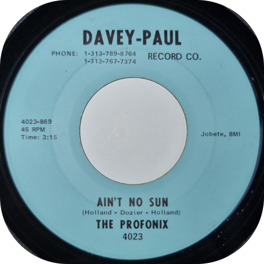 Profonix, The - Ain't No Sun - Davey Paul