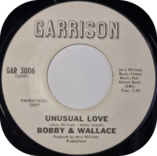 Bobby & Wallace - Unusual Love - Garrison