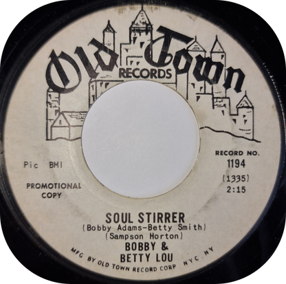 Bobby & Betty Lou - Soul Stirrer - Old Town DEMO