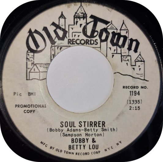 Bobby & Betty Lou - Soul Stirrer - Old Town DEMO