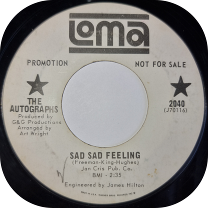 Autographs, The - Sad Sad Feeling - Loma DEMO
