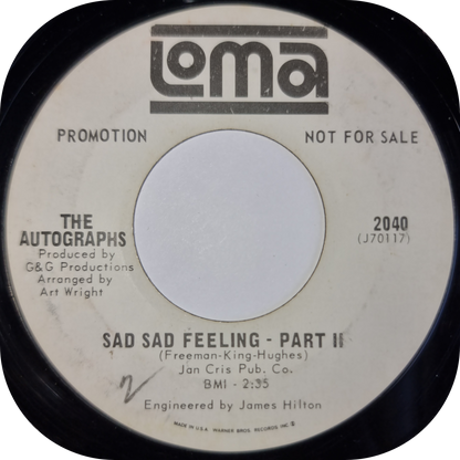 Autographs, The - Sad Sad Feeling - Loma DEMO