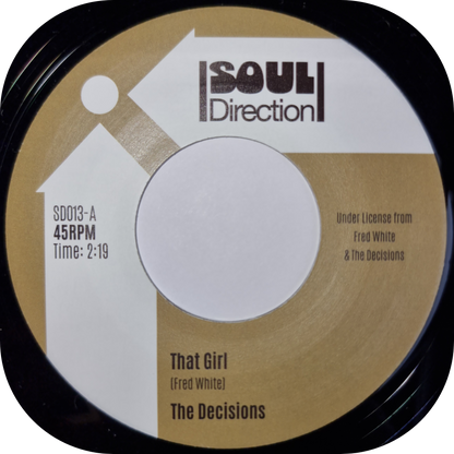 Decisions, The - That Girl - Soul Direction