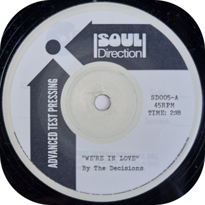 Decisions, The - We're In Love - Soul Direction TEST PRESS