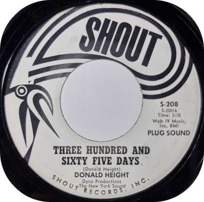 Donald Height - Three Hundred And Sixty Five Days - Shout DEMO