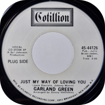 Garland Green - Just My Way Of Loving You - Cotillion DEMO