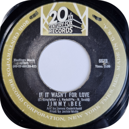 Jimmy Bee - If It Wasn't For Love - 20th Century