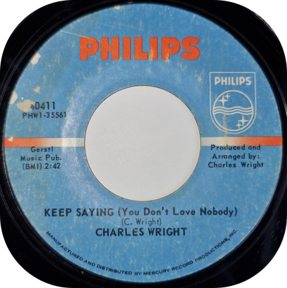 Charles Wright - Keep Saying - Philips
