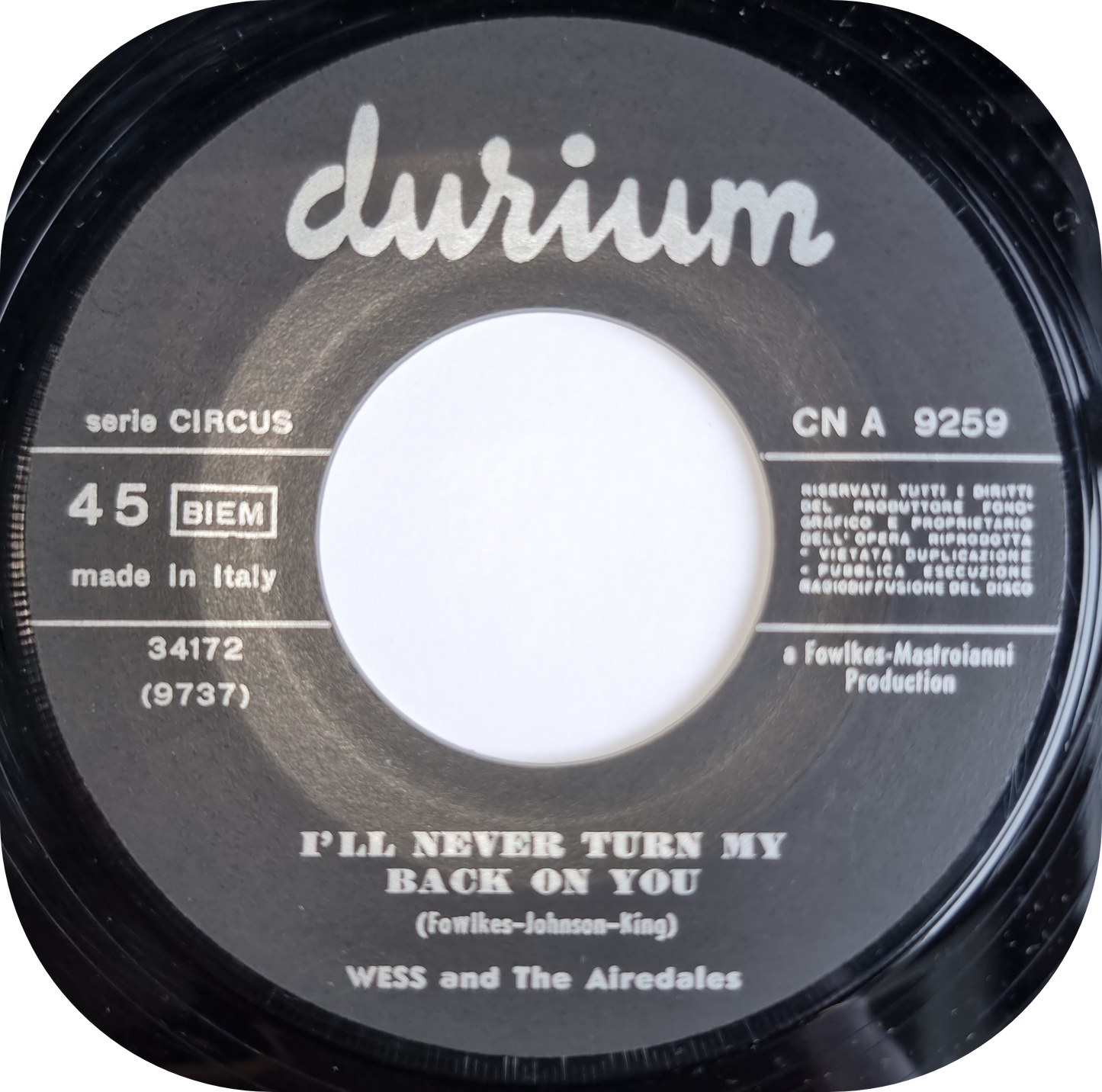 Wess and The Airdales - I'll Never Turn My Back On You - Durium
