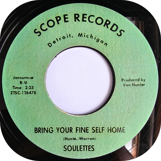 Soulettes - Bring Your Fine Self Home - Scope
