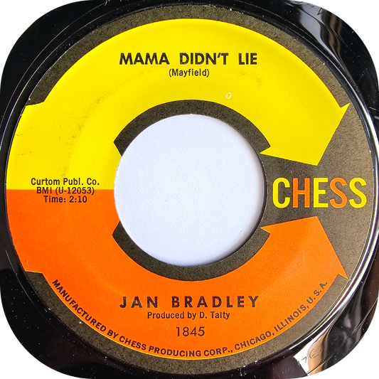 Jan Bradley - Mama Didn't Lie - Chess