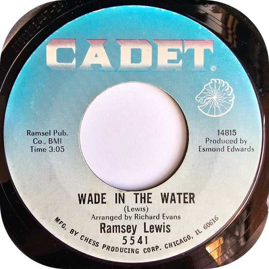 Ramsey Lewis - Wade In The Water - Cadet