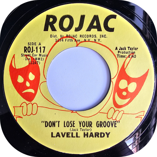 Lavell Hardy - Don't Lose You Groove - Rojac