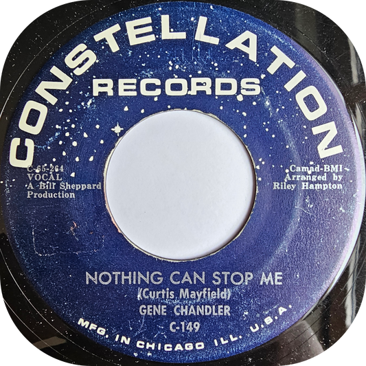 Gene Chandler - Nothing Can Stop Me - Constellation