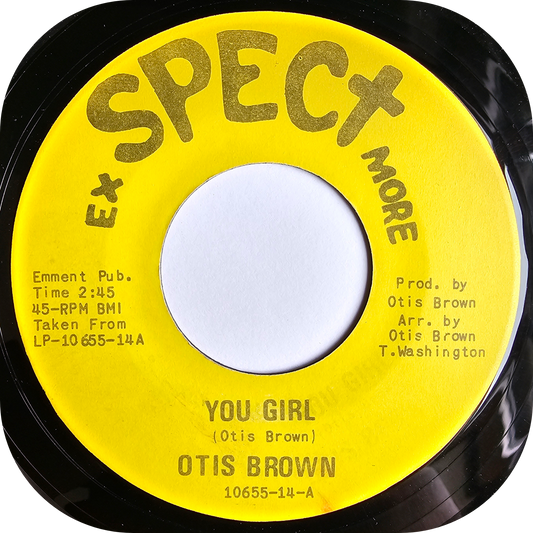 Otis Brown - You Girl - Ex Spect More