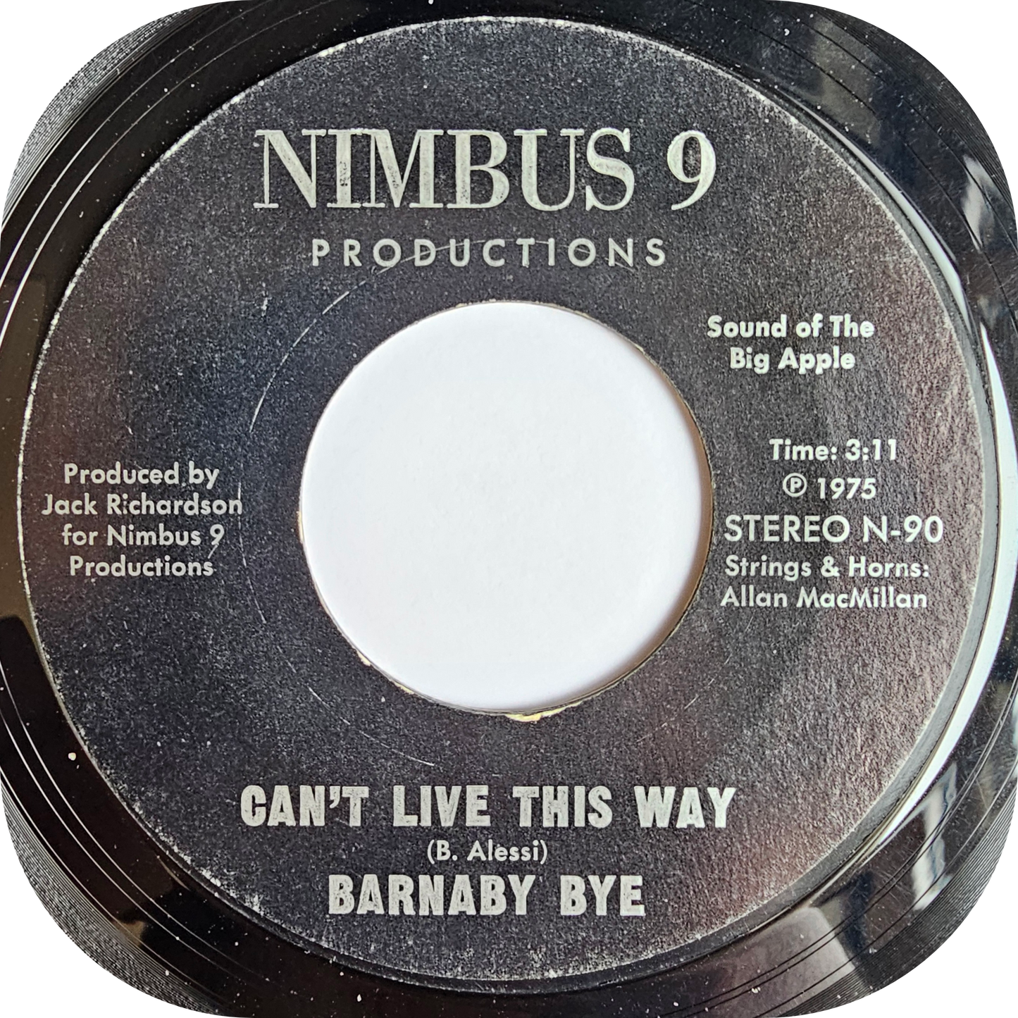 Barnaby Bye - Can't Live This Way - Nimbus 9