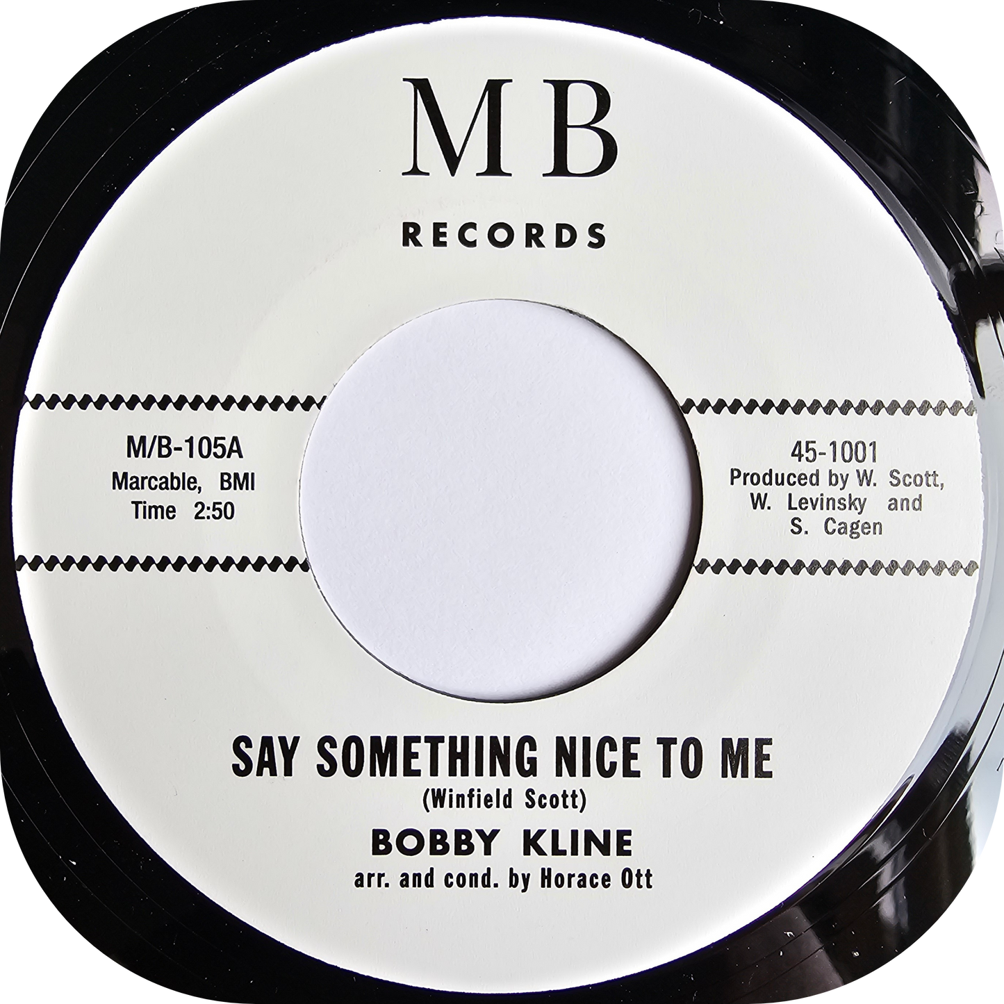 Bobby Kline - Say Something Nice To Me - MB