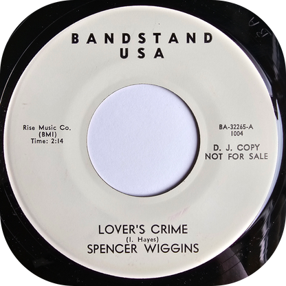 Spencer Wiggins - What Do You Think About My Baby - Bandstand DEMO