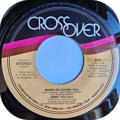 Jimmy Holiday - When I'm Loving You - Crossover