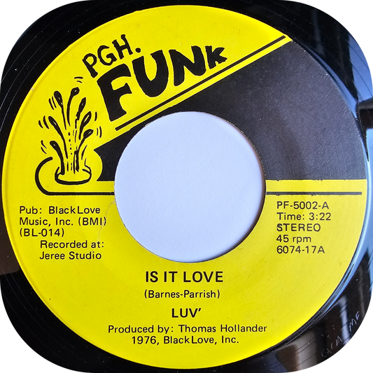 Luv - Is It Love - PGH Funk