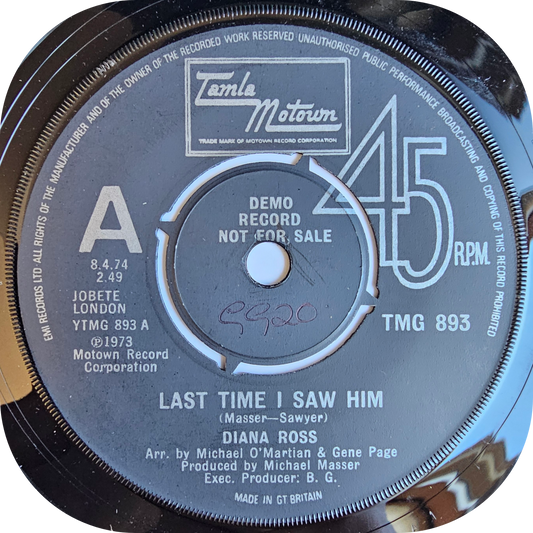 Diana Ross - Last Time I Saw Him - Tamla Motown DEMO