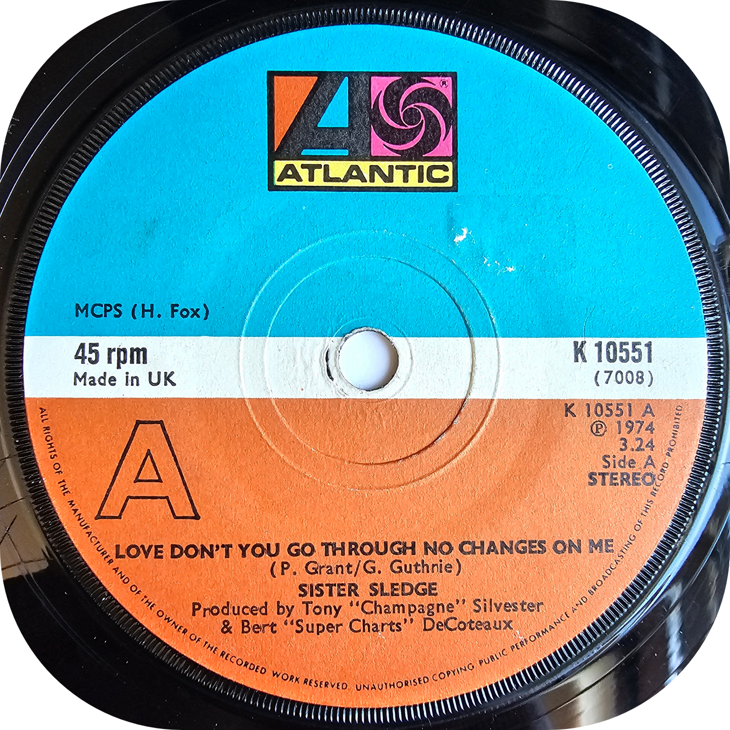 Sister Sledge - Love Don't You Go Through No Changes On Me - Atlantic