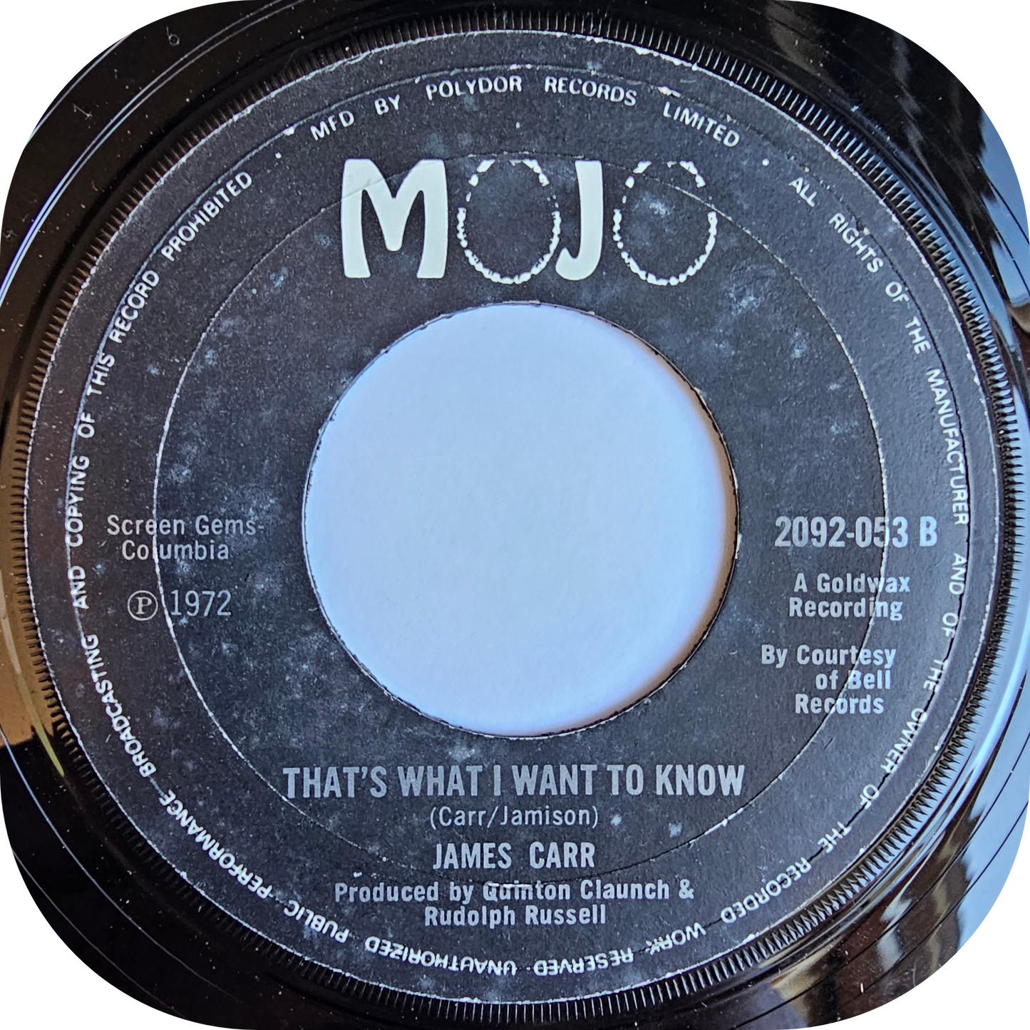 James Carr - That's What I Want To Know - Mojo