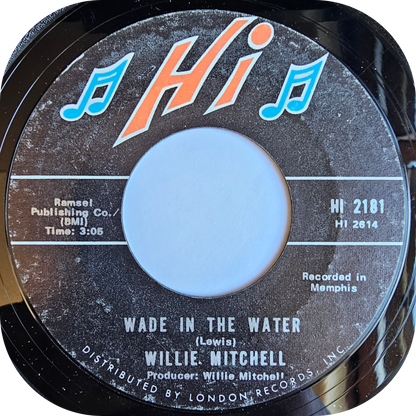 Willie Mitchell - Wade In The Water - Hi