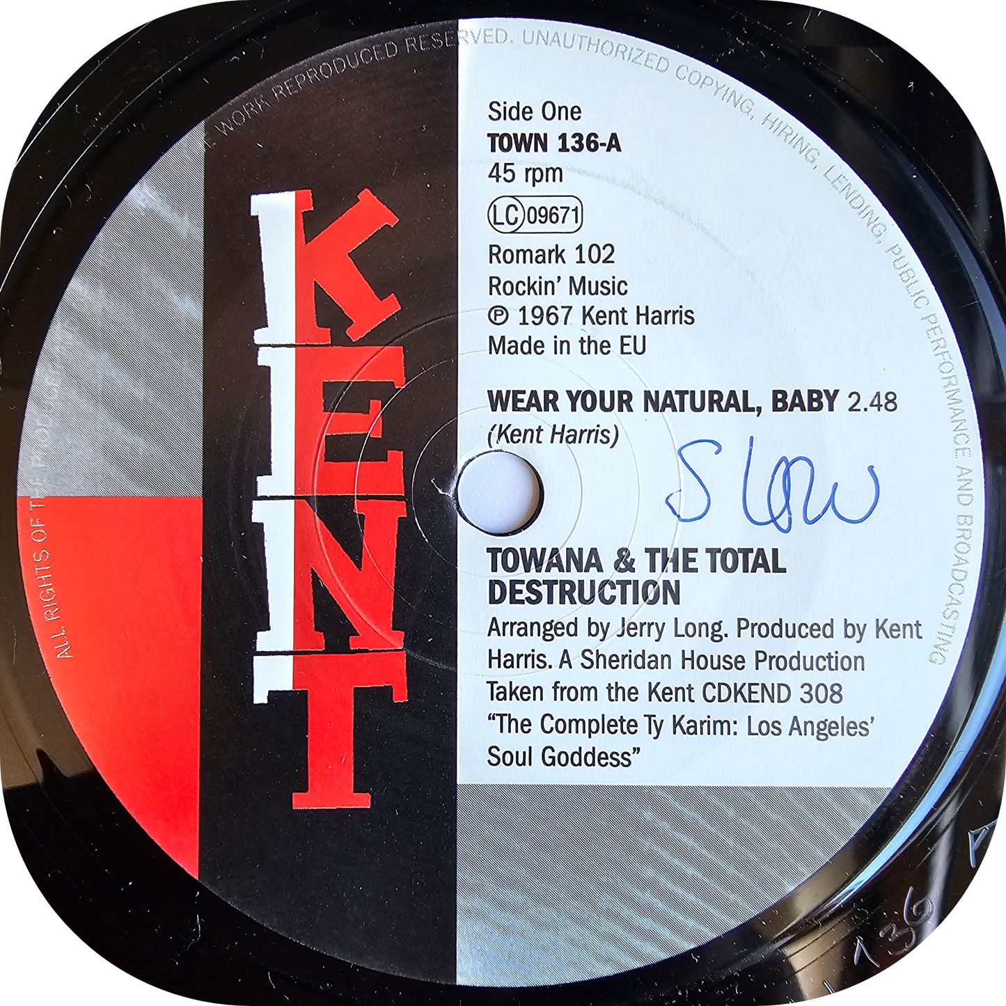 Towana & The Total Destruction - Wear Your Natural, Baby - Kent