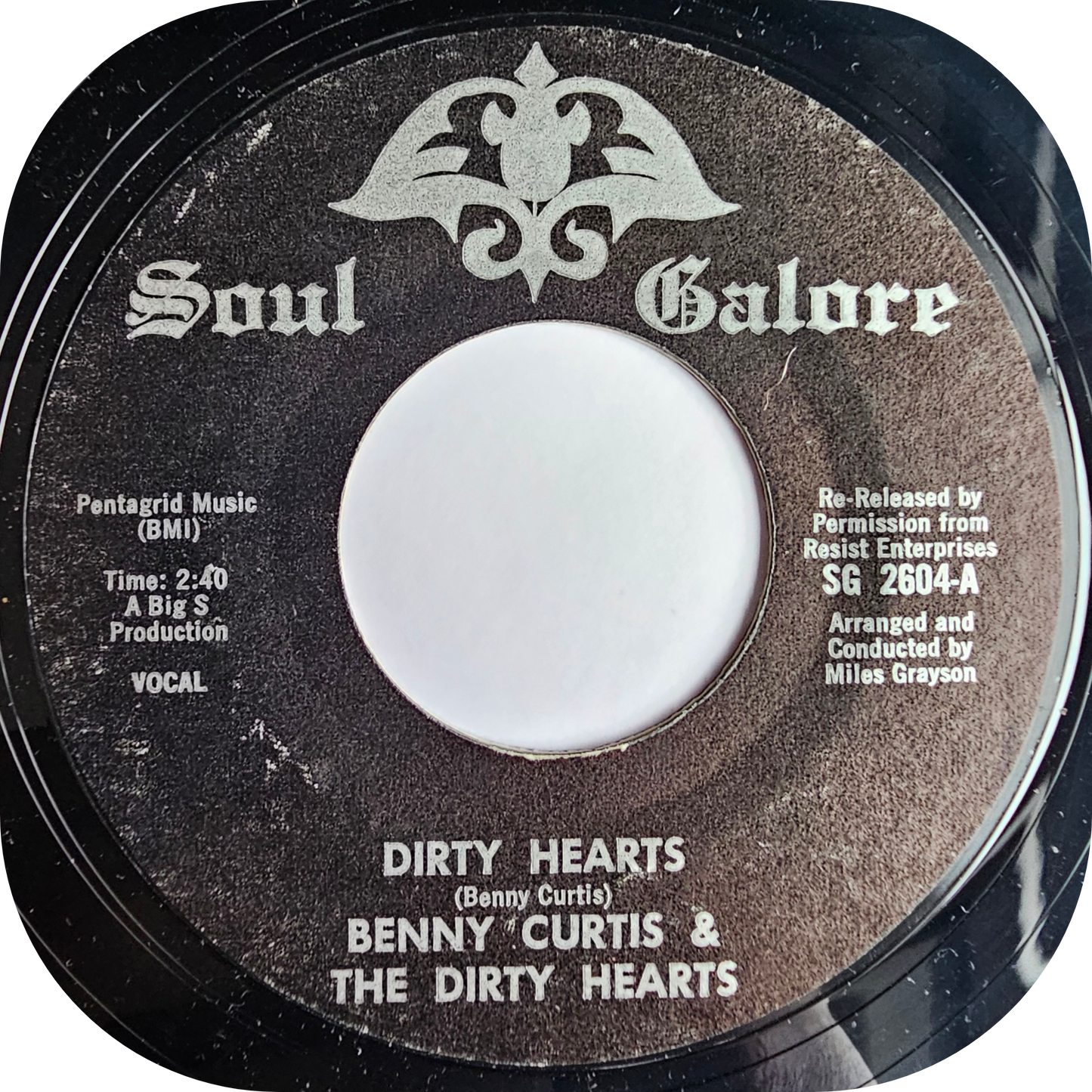 Benny Curtis - Dirty Hearts - Soul Galore