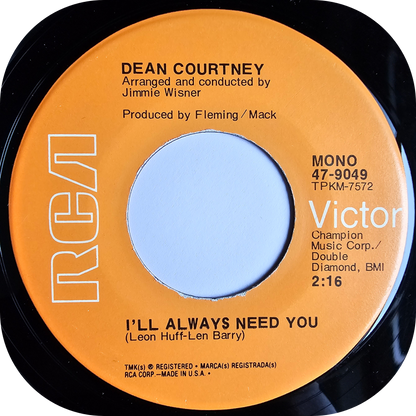 Dean Courtney - I'll Always Need You - RCA Victor