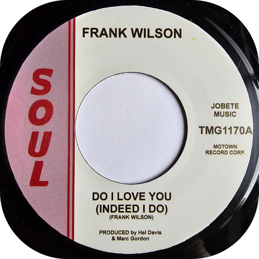 Frank Wilson - Do I Love You - Soul