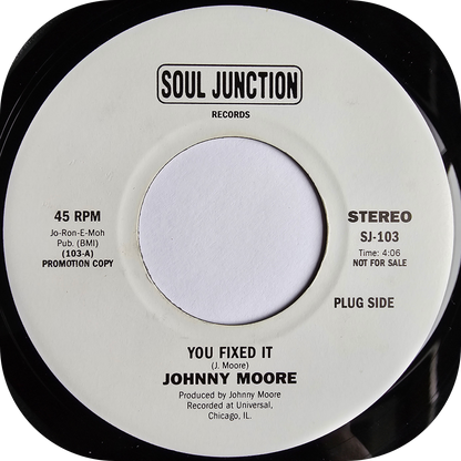 Johnny Moore - You Fixed It - Soul Junction DEMO