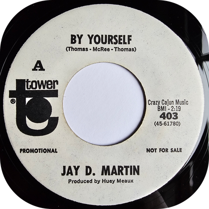 Jay D Martin - By Yourself - Tower