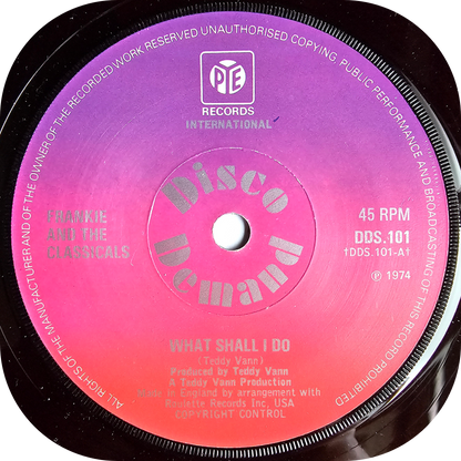 Frankie And The Classicals - What Shall I Do - Pye