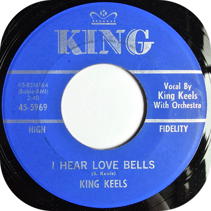 King Keels - I Hear Love Bells - King