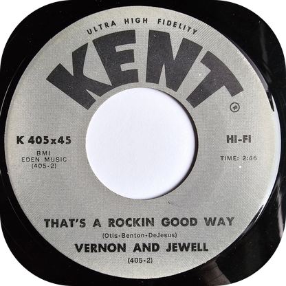 Vernon And Jewell - That's A Rockin Good Way - Kent