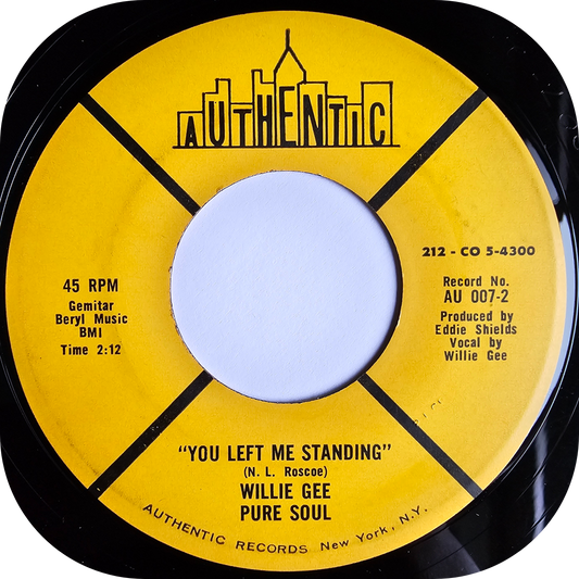 Willie Gee - You Left Me Standing - Authentic