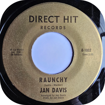 Jan Davis - Raunchy - Direct Hit