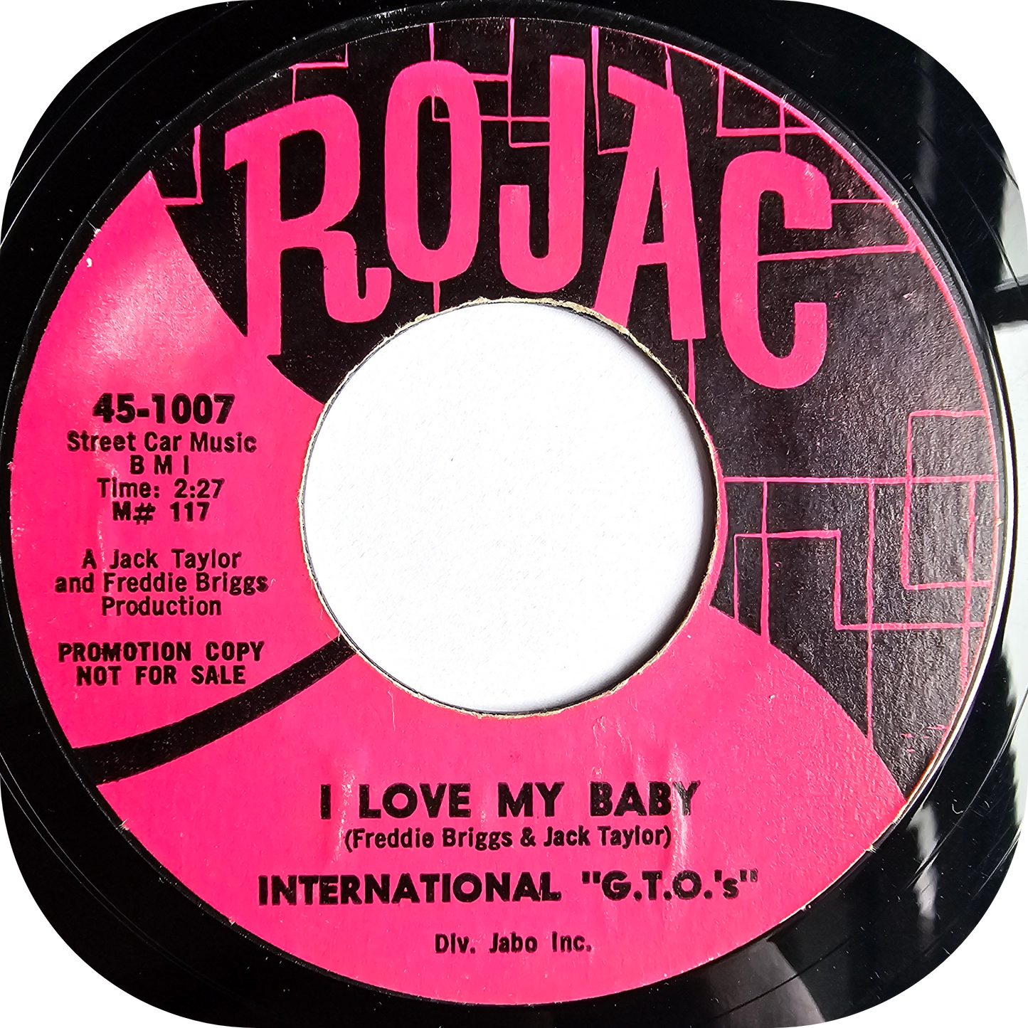 International G.T.O's - I Love My Baby - Rojac