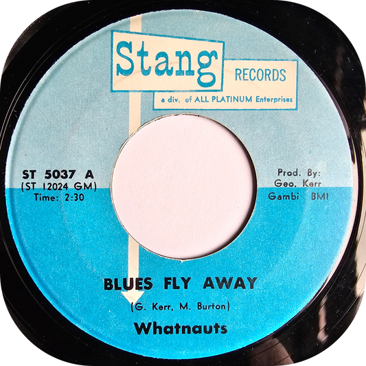 Whatnauts - Blues Fly Away - Stang