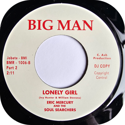 Eric Mercury - Lonely Girl - Big Man