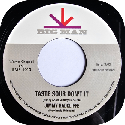 Jimmy Radcliffe - Tastes Sour Don't It - Big Man