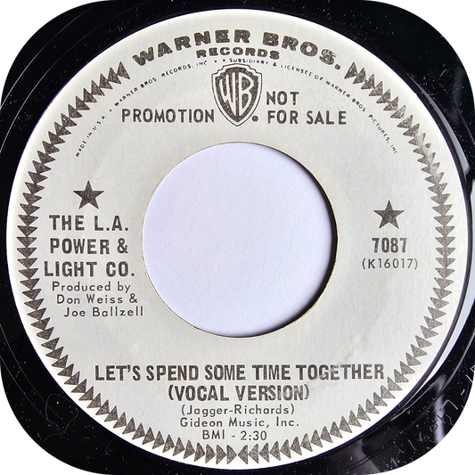 L.A Power & Light Co, The - Let's Spend Some Time Together - Warner Bros DEMO