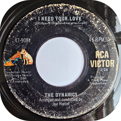 Dynamics, The - I Need Your Love - RCA Victor