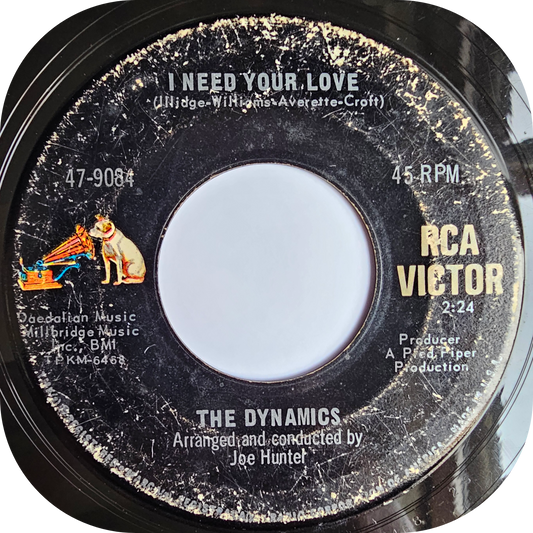 Dynamics, The - I Need Your Love - RCA Victor
