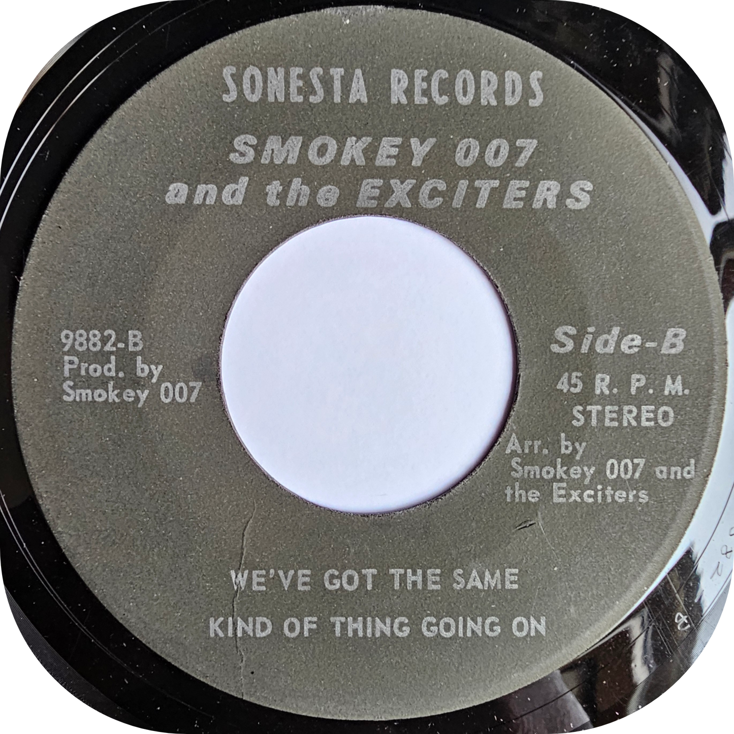 Smokey 007 And The Exciters - We Got The Same Kind Of Thing Going On - Sonesta