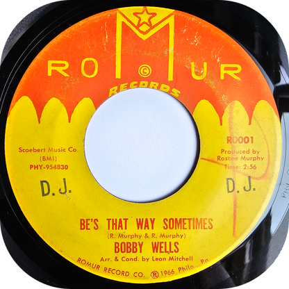 Bobby Wells - Be's That Way Sometimes - Romur