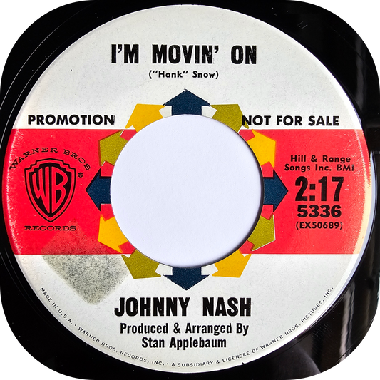 Johnny Nash - I'm Movin' On - Warner Bros DEMO