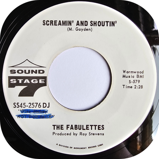 Fabulettes, The - Screamin' And Shoutin' - Sound Stage 7 DEMO